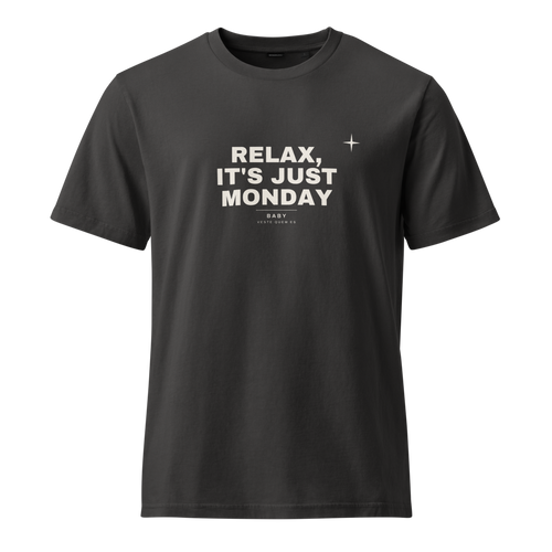 Relax It's Just Monday — t-shirt streetwear preta vintage BABY